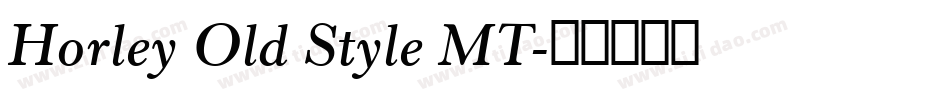 Horley Old Style MT字体转换